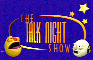 The Talk Night Show