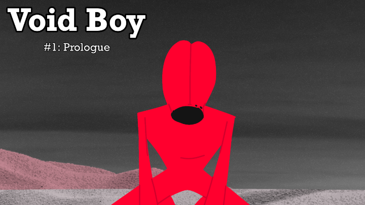 Void Boy-Prologue
